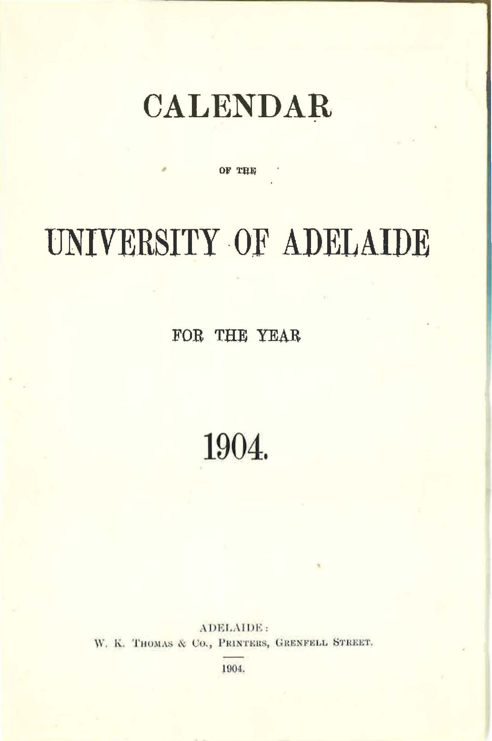 1904 - Calendar - Parts 1 2 3 4 5 - University of Adelaide
