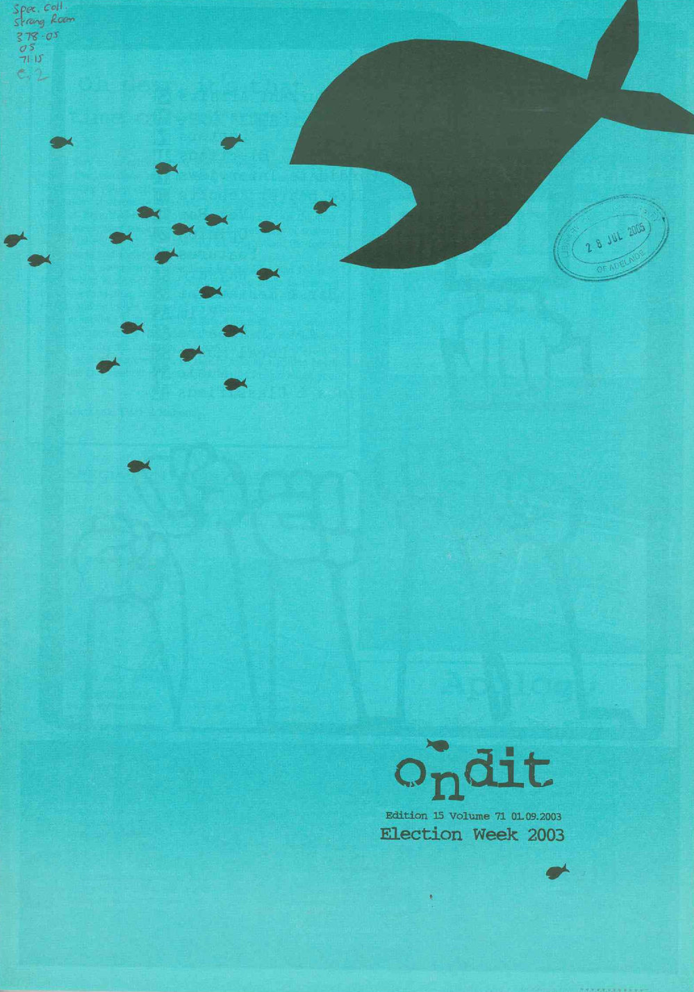 On Dit. Volume 71, Issue 15