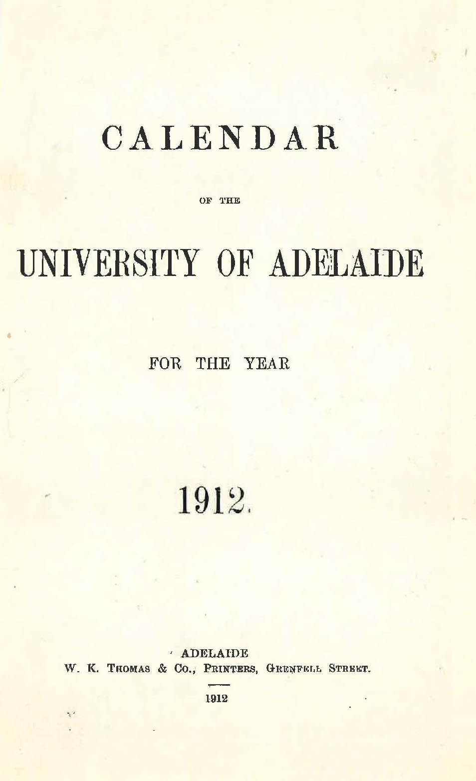 1912 - Calendar - Parts 1 2 3 4 5 - University of Adelaide