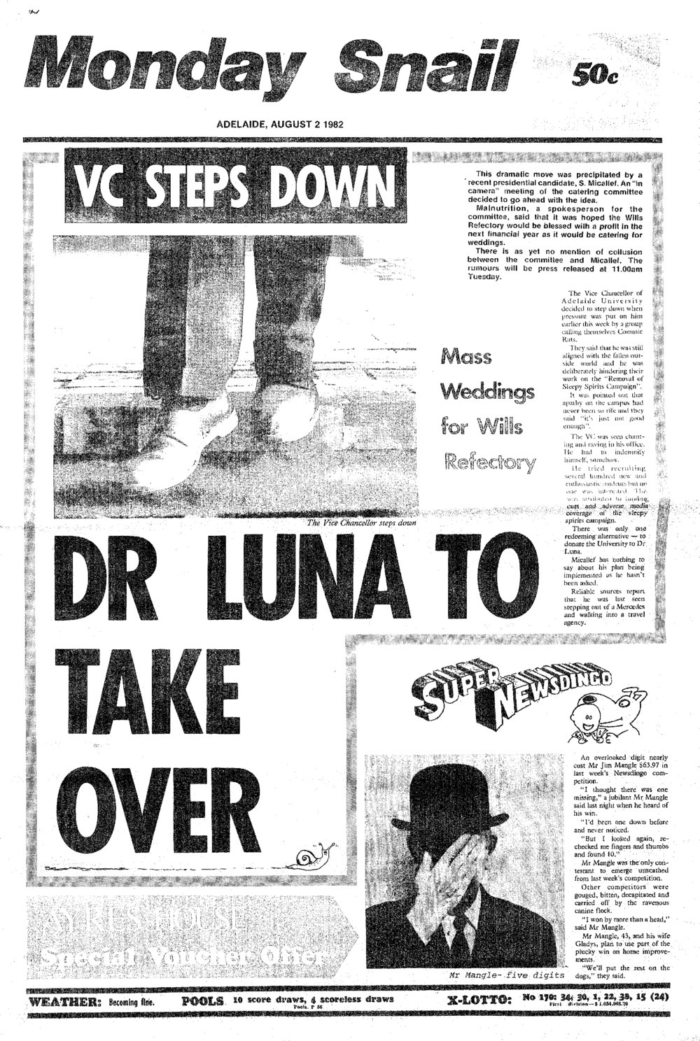 On Dit. Volume 50, Monday Snail