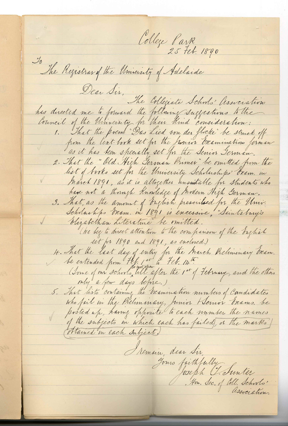 Joseph T Sunter - Secretary Collegiate Schools Association - Asking for modification of work set for Junior and University Scholarships Examinations
