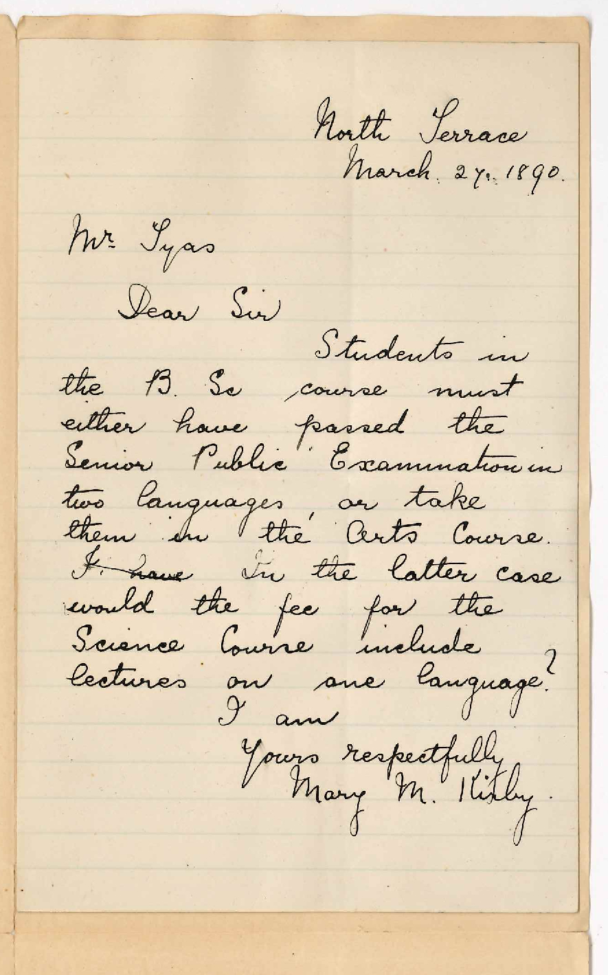 Miss Mary M Kirby - The University - Asks if she can attend lectures on Latin as portion of 3rd year BSc Course