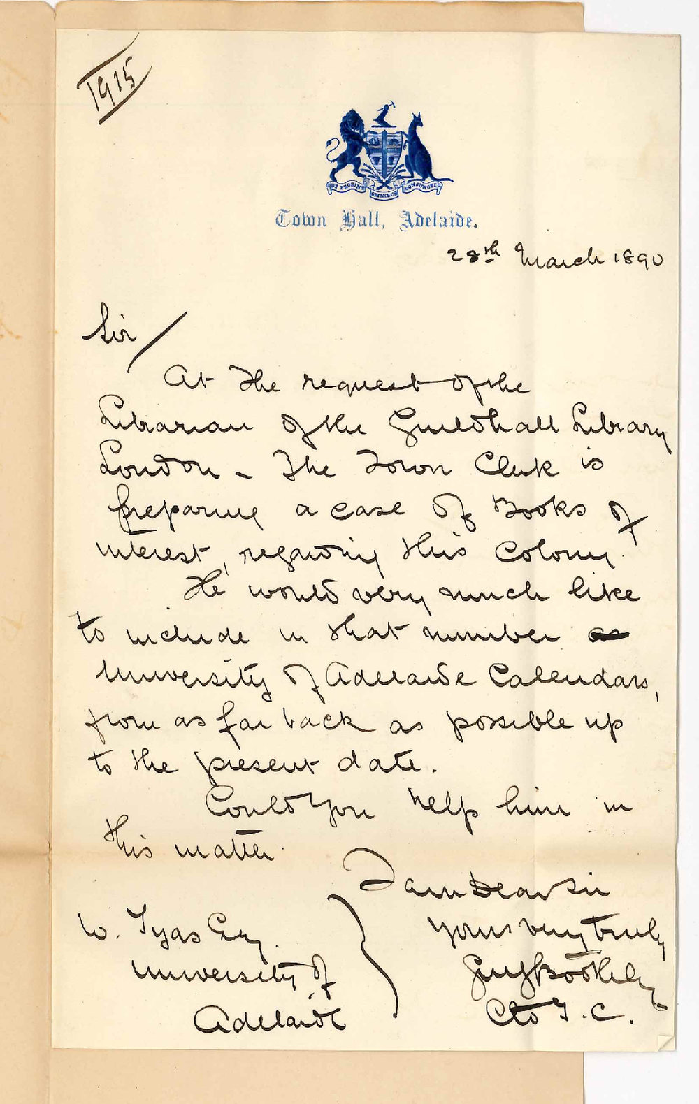 Town Clerk - Town Hall - Asks to be supplied with Calendars from commencement of the University