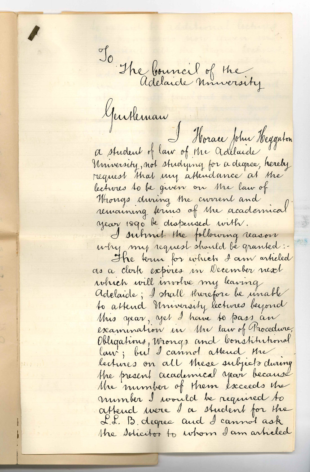 Horace John Heggaton - Adelaide - Asking for exemption from attendance in lectures