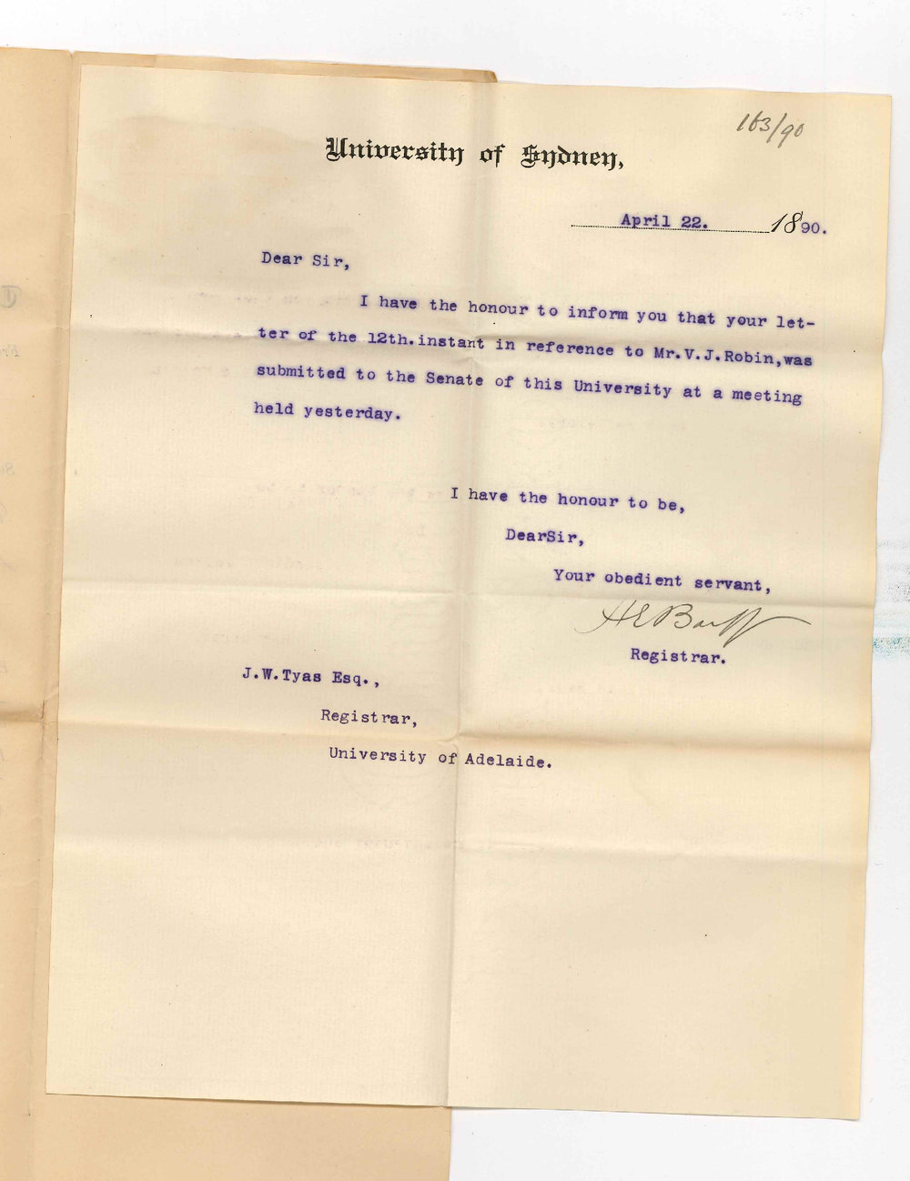 Henry Ebenezer Barff - Registrar University of Sydney - Communication re VJ Robin put before Senate