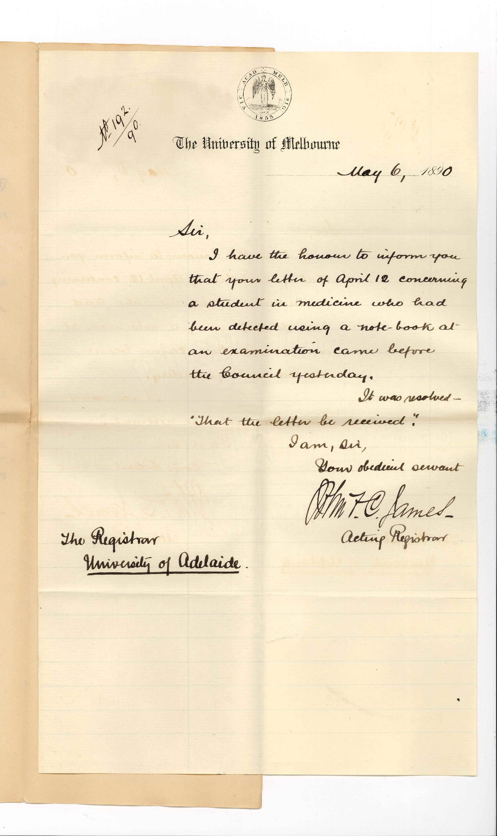R M H James - Acting Registrar - University of Melbourne - Receipt of letter re VJ Robin