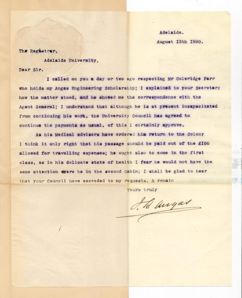 John Howard Angas - Adelaide - Wishes writer respecting Mr C Colendge Farr that he may be advanced the sum of &pound;100 to return to South Australia