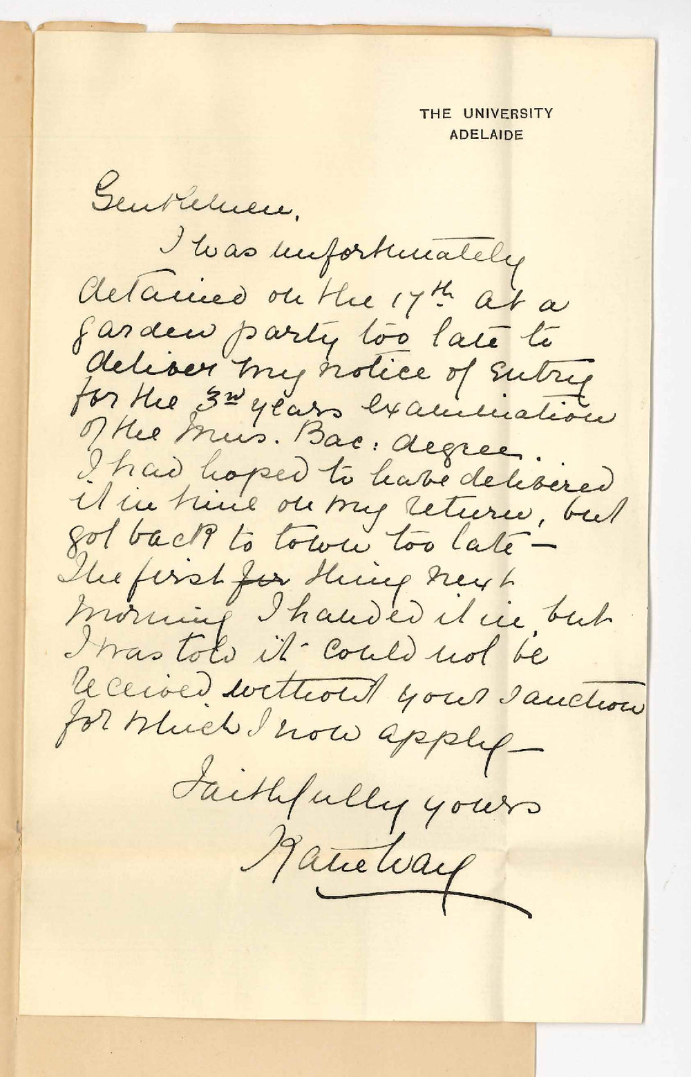 Miss Katie Way - Adelaide - Asking permission to enter after specified date for Ordinary Bachelor of Music Examination