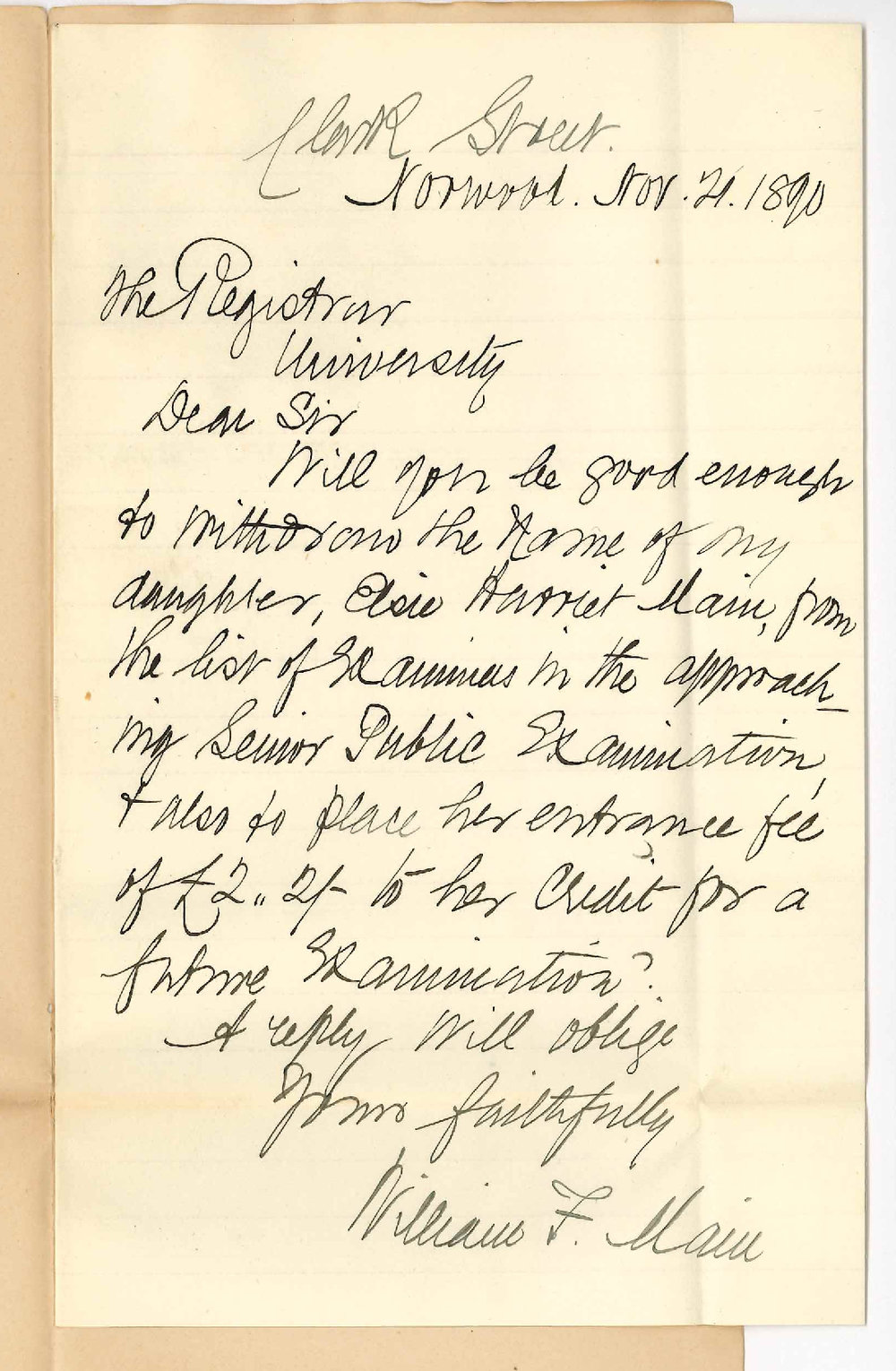 Reverend William F Main - Norwood - Withdrawal of daughter Elsie from the Senior Public Examination