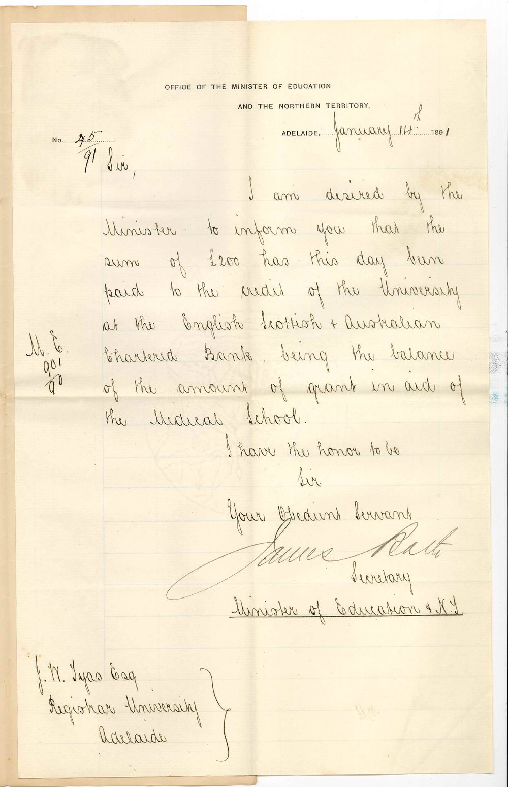 James Bath - Minister of Education - Adelaide - Payment of &pound;200 to credit of the Medical School