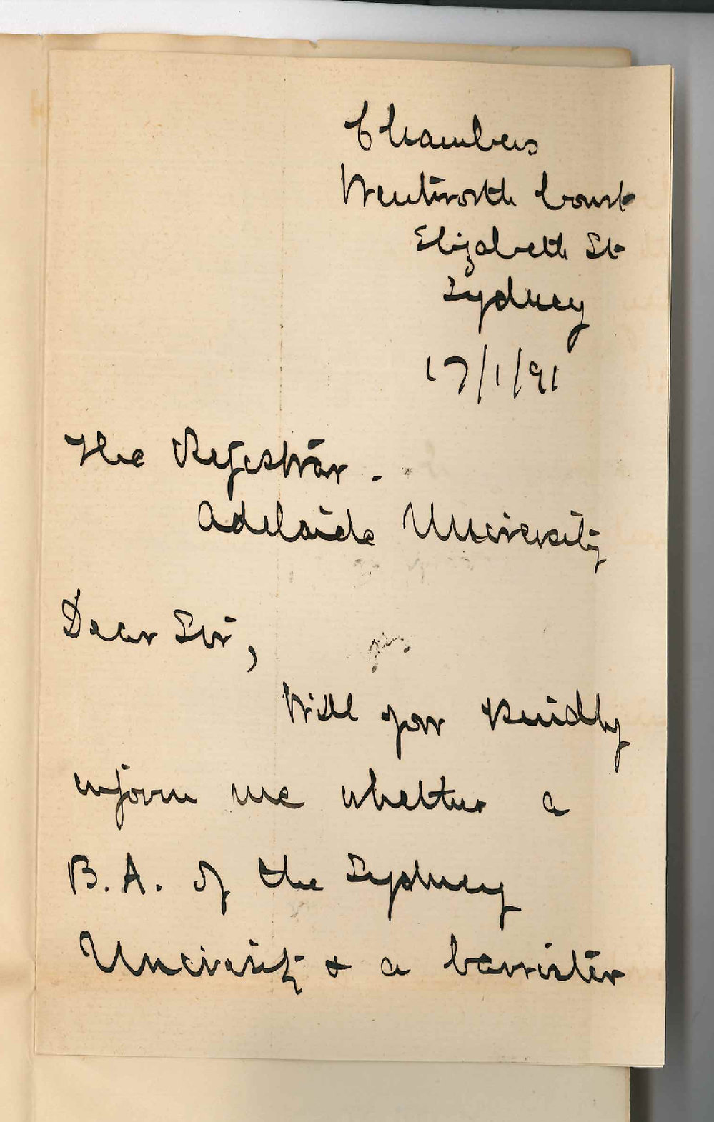 W A Walker - Sydney - Asks if he can obtain degree of LLB without attending lectures