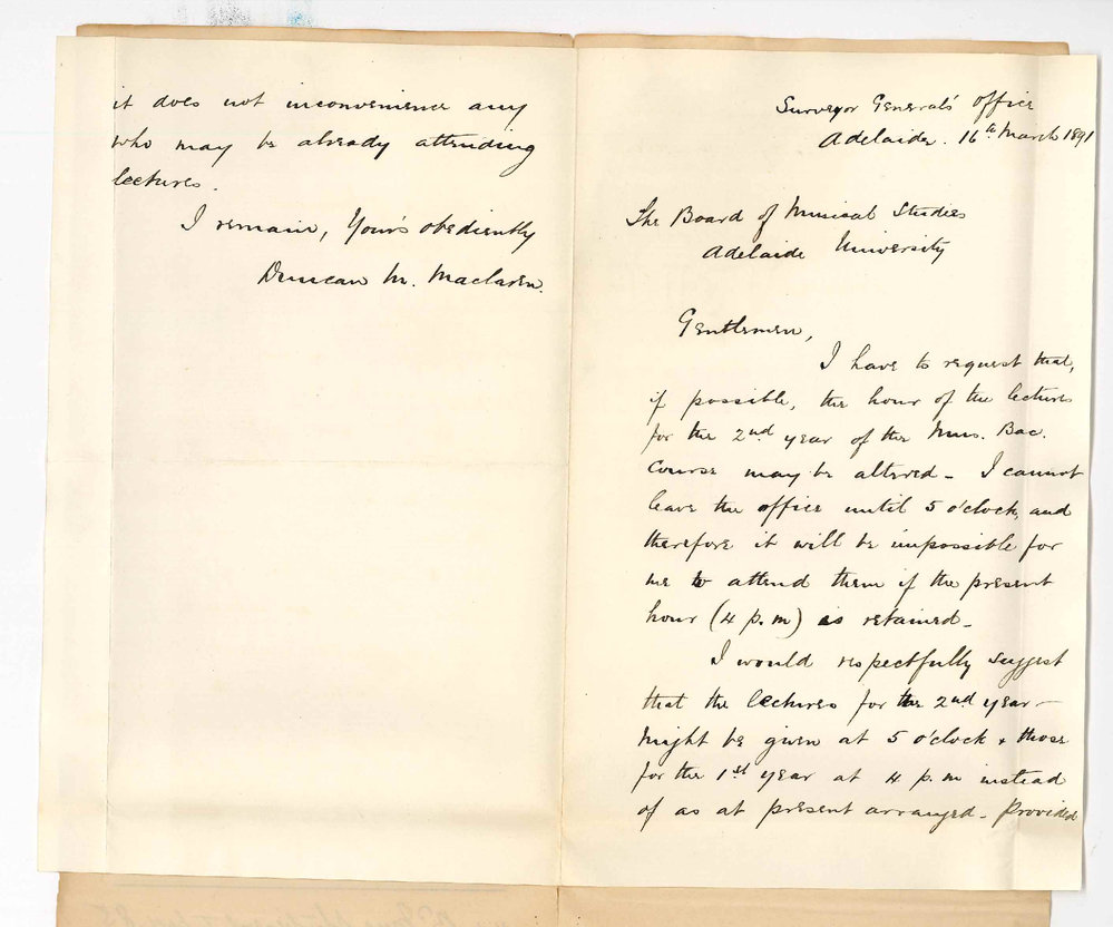 Duncan M Maclaren - Adelaide - Asks for alteration in Music of Bachelor Time Table