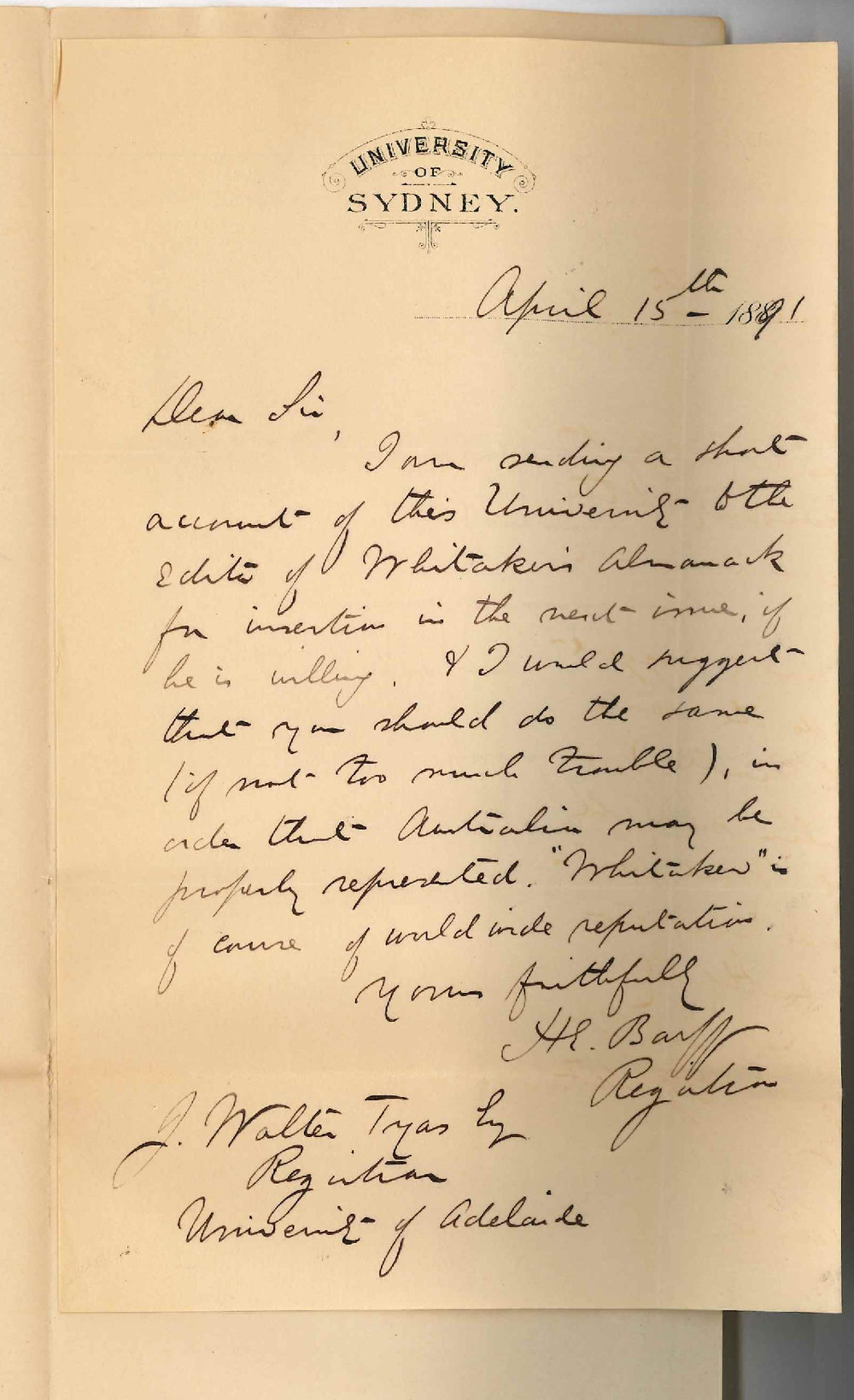 Henry Ebenezer Barff - Registrar Sydney University - Suggests that an account of the University be written for Whitakers almanac