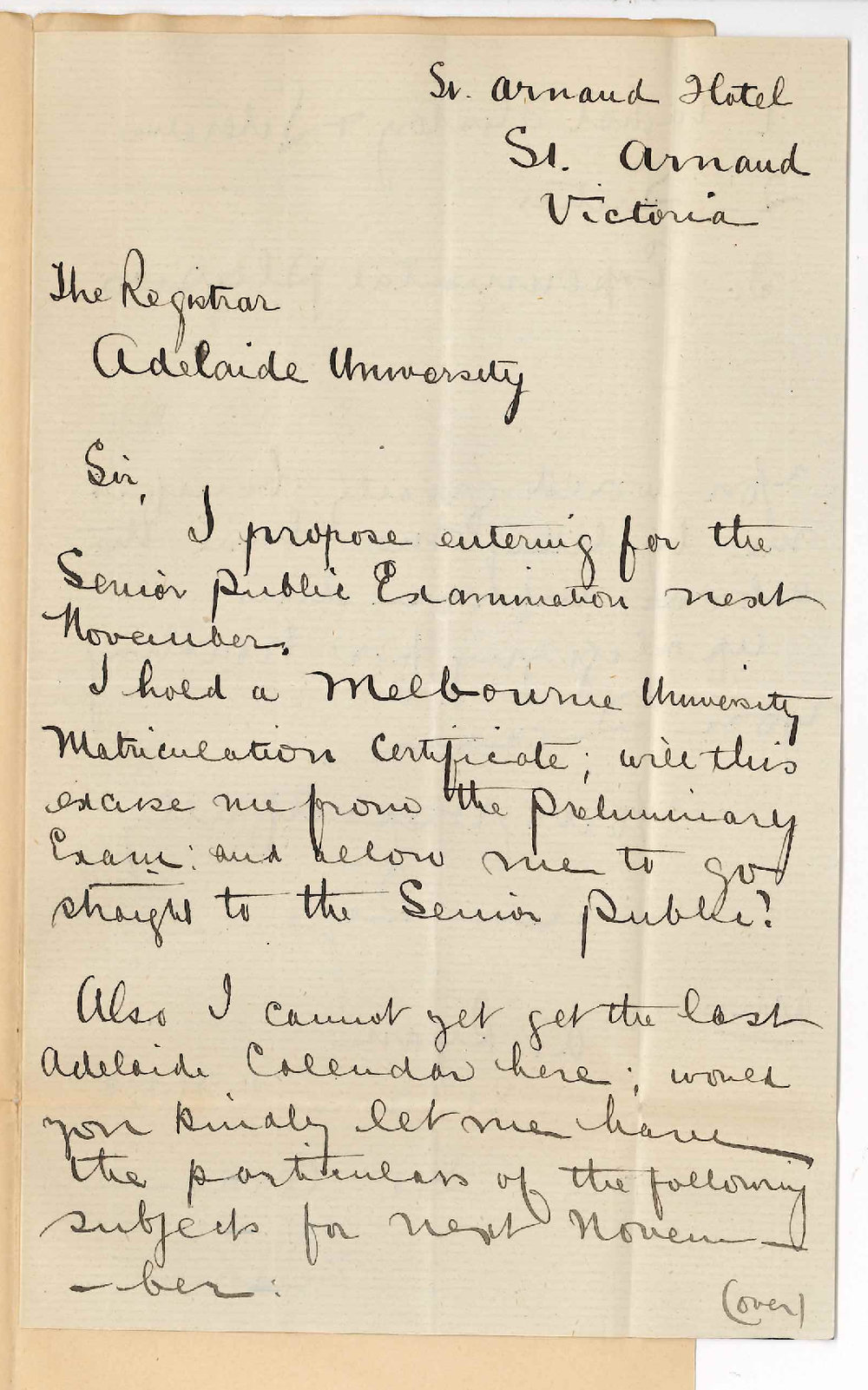 A Ryan - Victoria - Intends to enter for Senior Public Examination - Wishes to know whether Melbourne Matriculation will do instead of Preliminary here