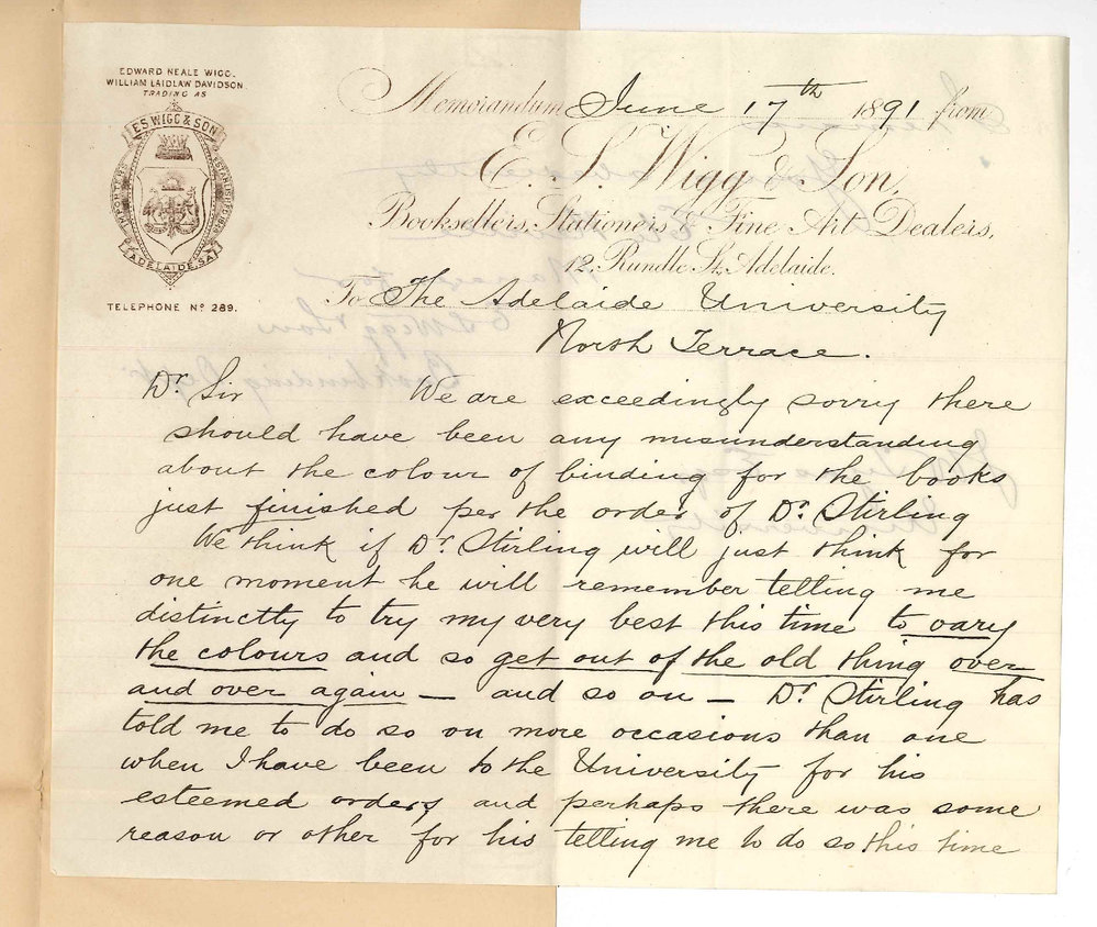Edward Heale Wigg and Son - Adelaide - Dispute re binding of books for Dr Edward Charles Stirling's Department