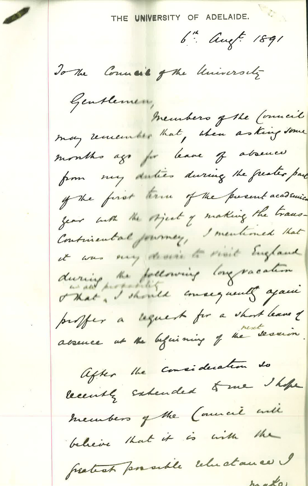 Dr Edward Charles Stirling - The University - Requesting one months leave of absence at the beginning of the next Academical year