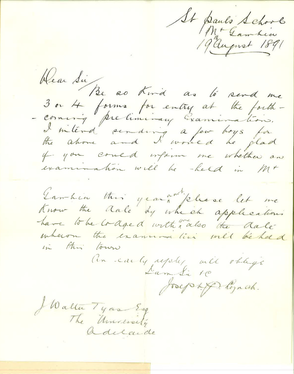 Joseph P Lynch - Mt Gambier - Asks for form etc for Preliminary Examination