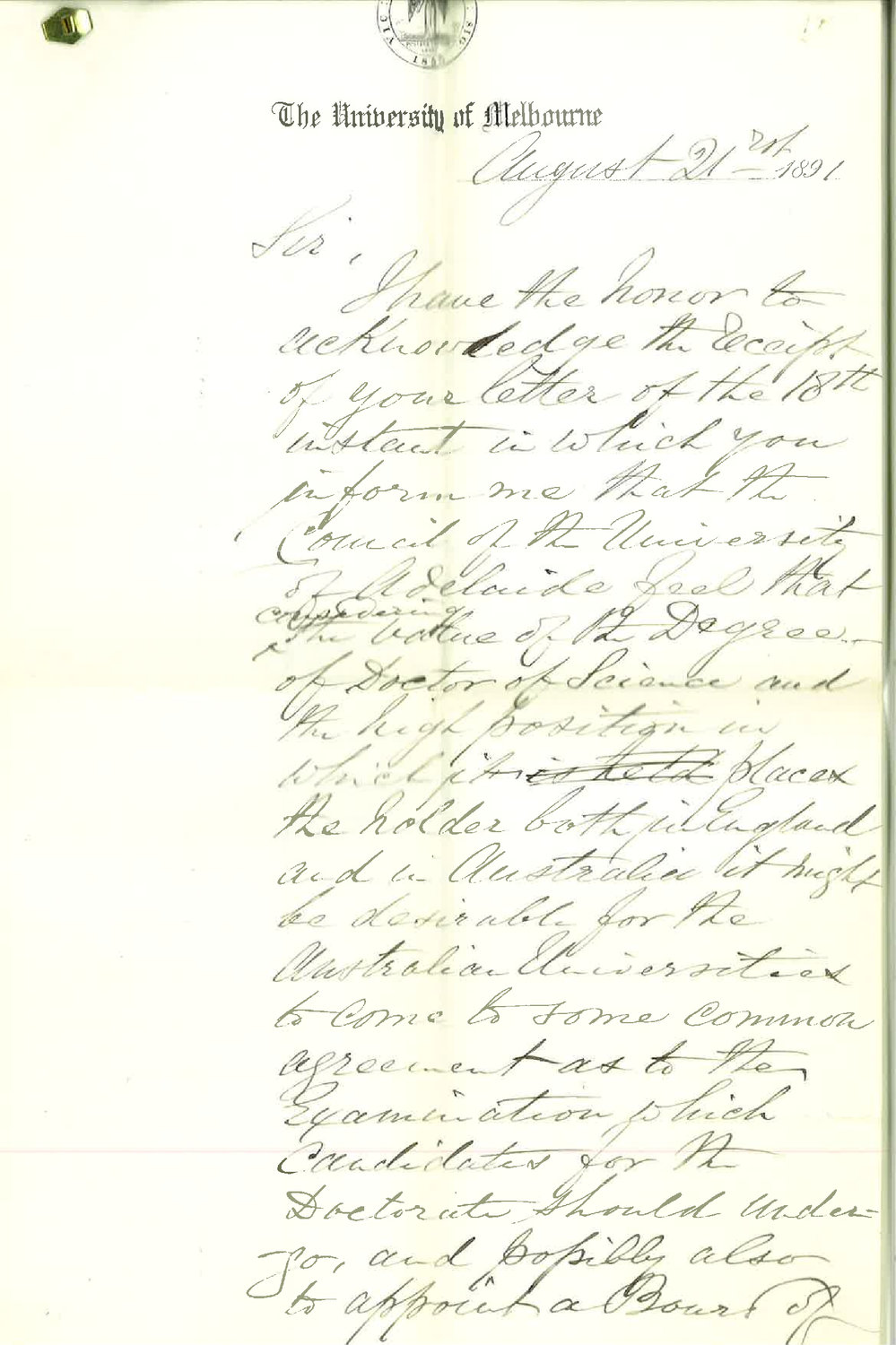 Dr Anthony Colling Brownless - The Chancellor - University of Melbourne - Re uniformity of examinations for DSc degree in several Universities