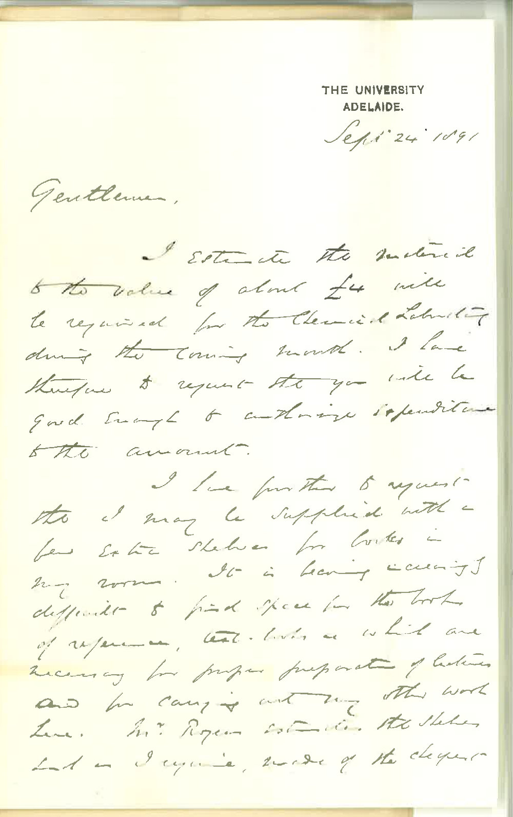 Professor Edward Henry Rennie - The University - Estimate of expenditure for October - Asks for more book shelves in private room