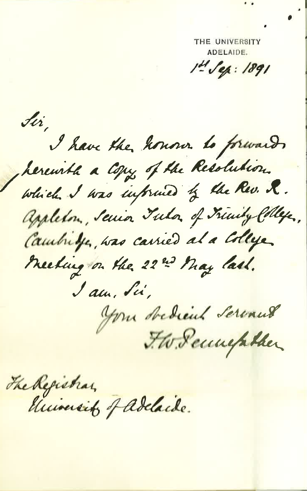 Professor Frederick William Pennefather - The University - Forwards copy of Resolution re affiliation with Cambridge
