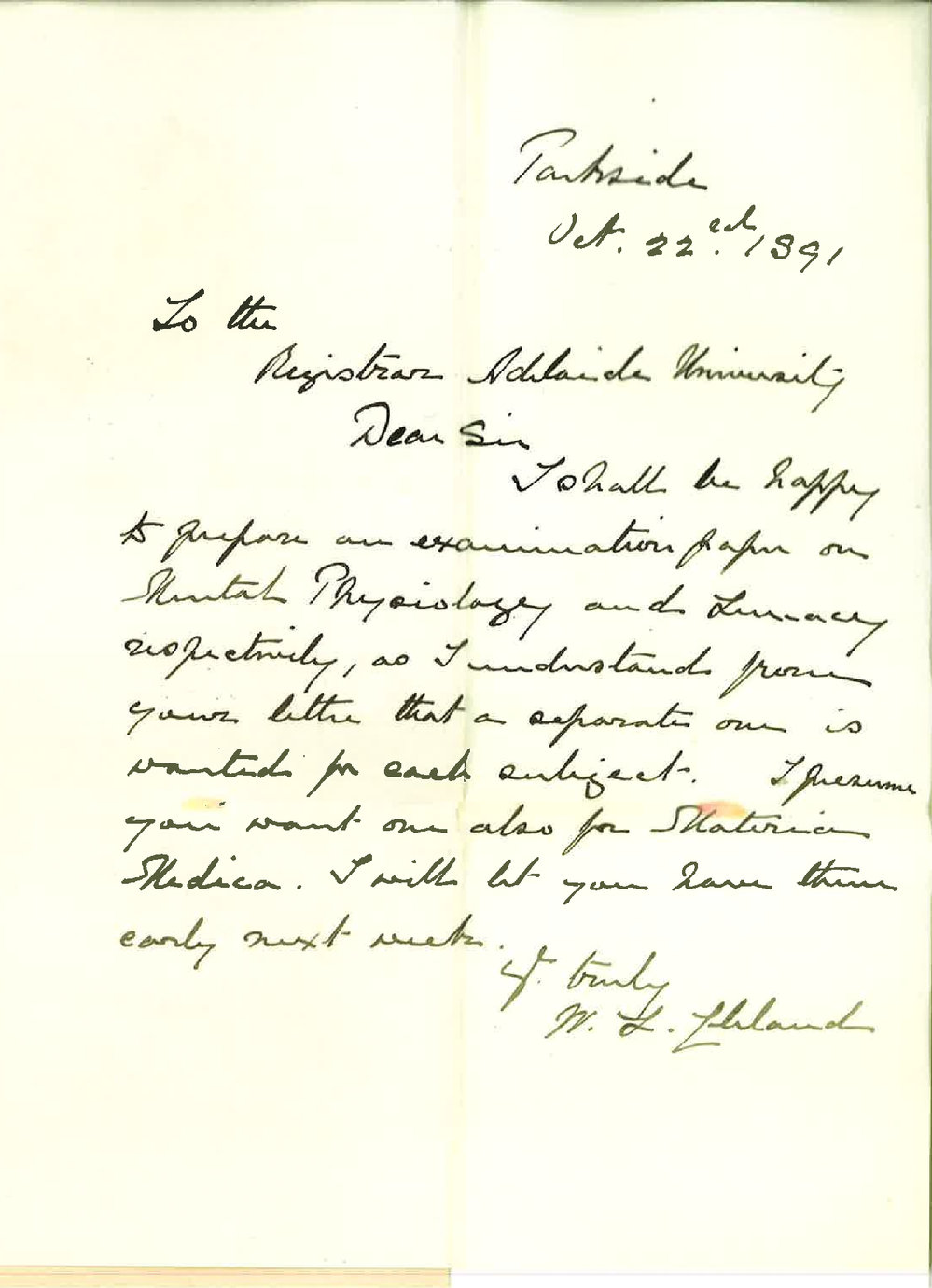 Dr William Lennox Cleland - Parkside - Will act as Examiner in Lunacy for MD Examination - Asks whether one or two papers