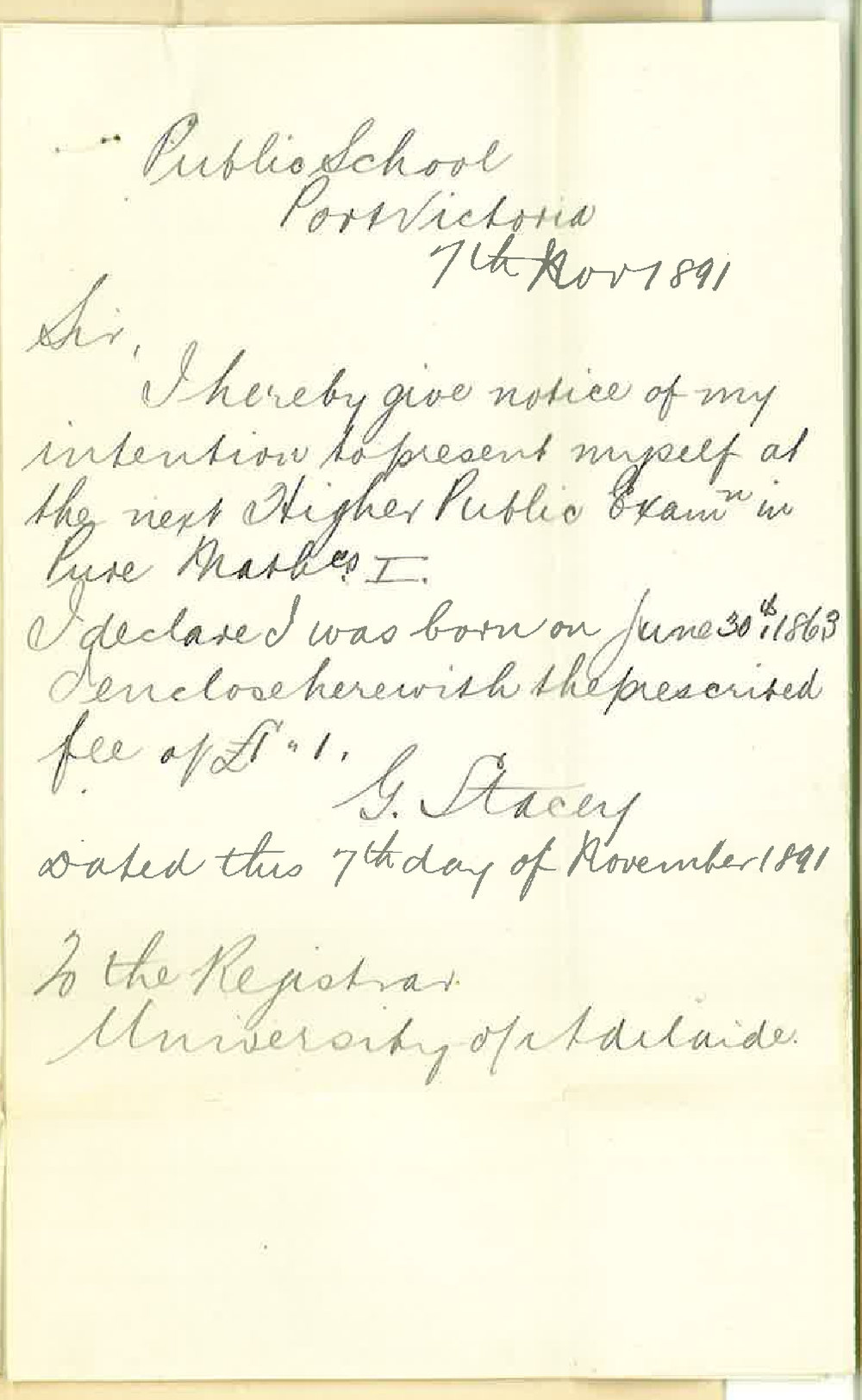 G Stacey - Port Victoria - Requesting admission to the Higher Public Examination