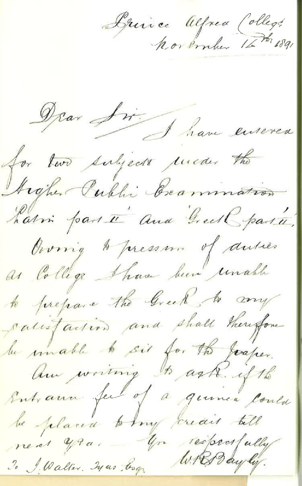 W R Bayly - Prince Alfred College - Asks fee for Greek for Higher Examination may stand to credit for next year