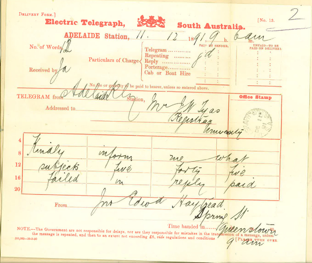 James Edward Haytread - Spring Street Queenstown - Enquiring in what subjects No 545 failed in Junior Examination