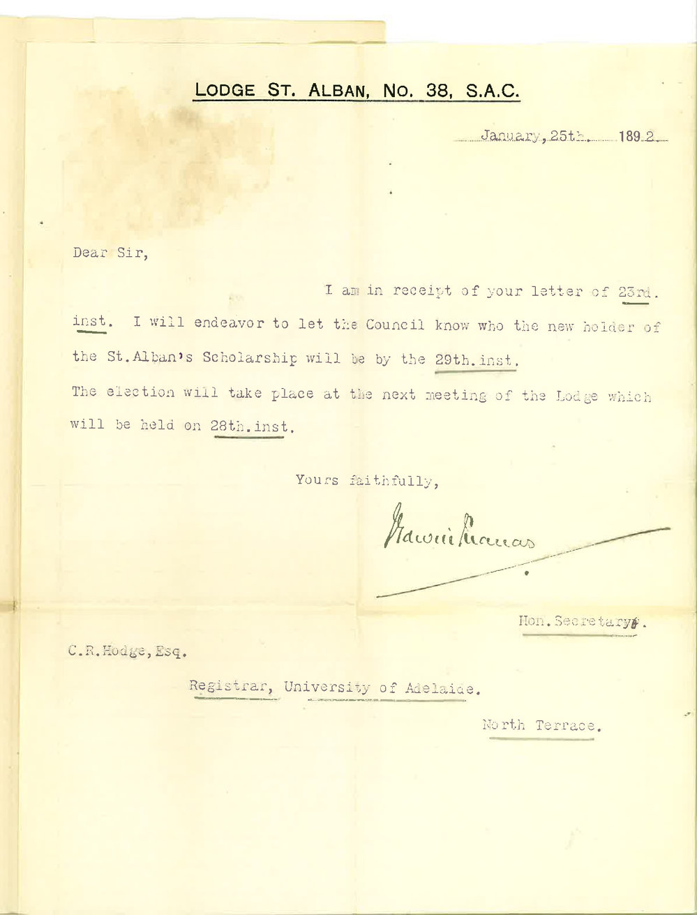 J Edwin Thomas - Honorary Secretary - Lodge St Alban - Will Endeavour to Advise Council of New Scholars Name by the 29 Instant