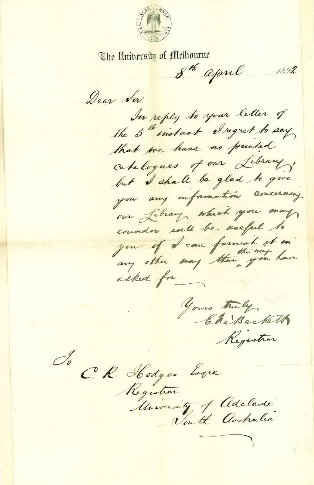 Edward Fitzhaley a'Beckett - Registrar - University of Melbourne - Replying No Printed Catalogue of University Library