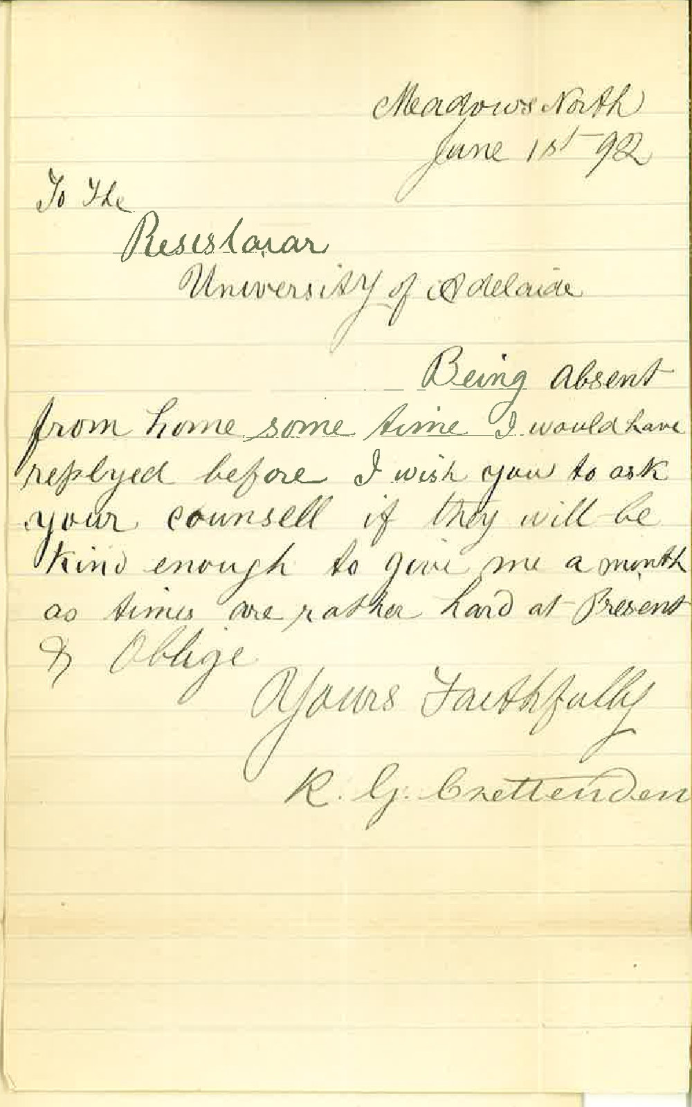 Robert George Crettenden - Meadows North -  Requesting Time for Payment of Rent