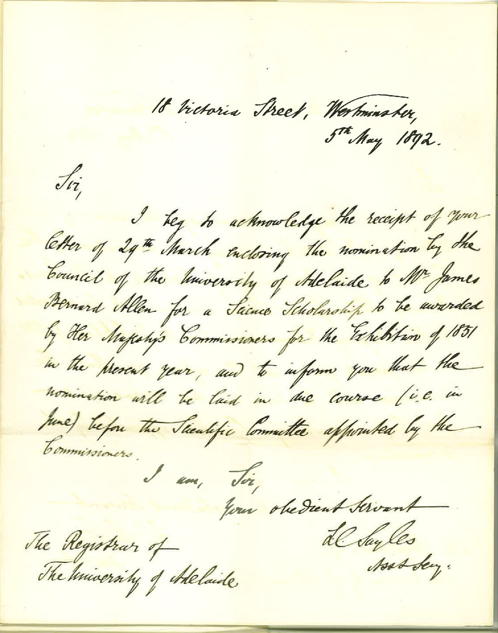 L E Sayles - Assistant Secretary - Commissioners Exhibition of 1857 - Nomination of Mr J B Allen to Science Scholarship