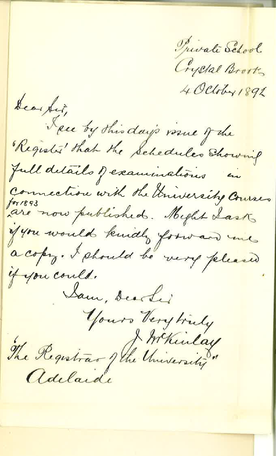 J McKinlay - Private School - Crystal Brook - Requests Schedules of Subjects University Exams