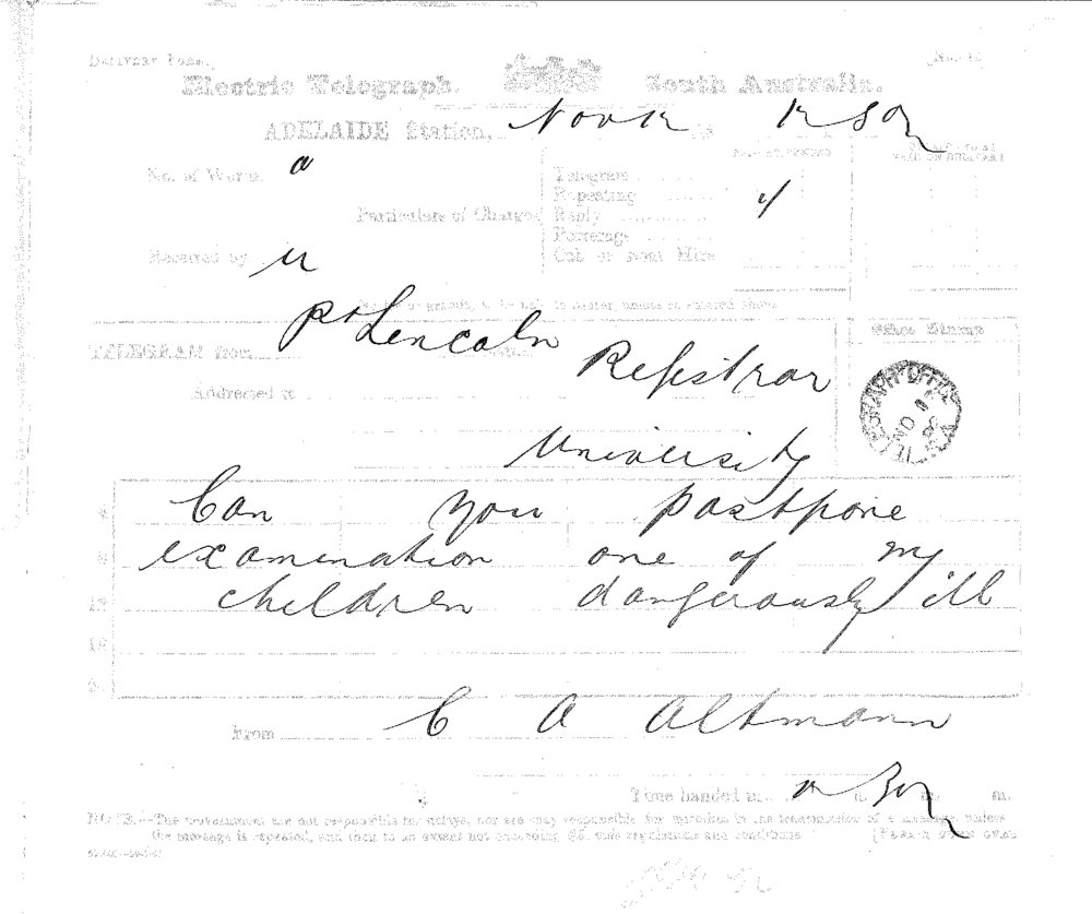 Charles August Altmann - Port Lincoln - Postponement of MD Examination on Account of Illness of Child