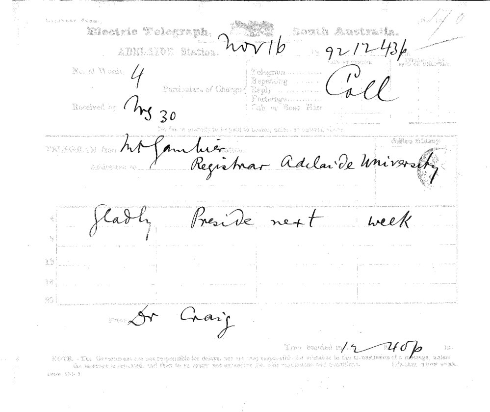 Reverend Dr Craig - Telegram - Mount Gambier - Will Act as Supervisor Local Junior Public Exam at Mt Gambier November 1892