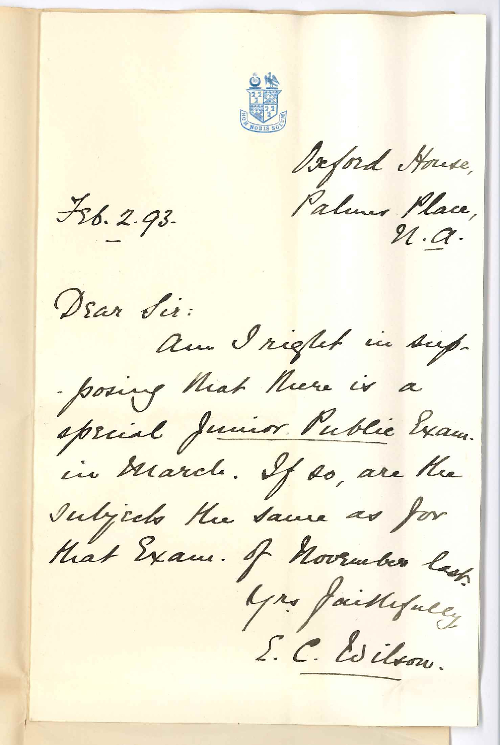 E C Wilson - Oxford House - North Adelaide - Wishes to Know Junior Exam in March 1893