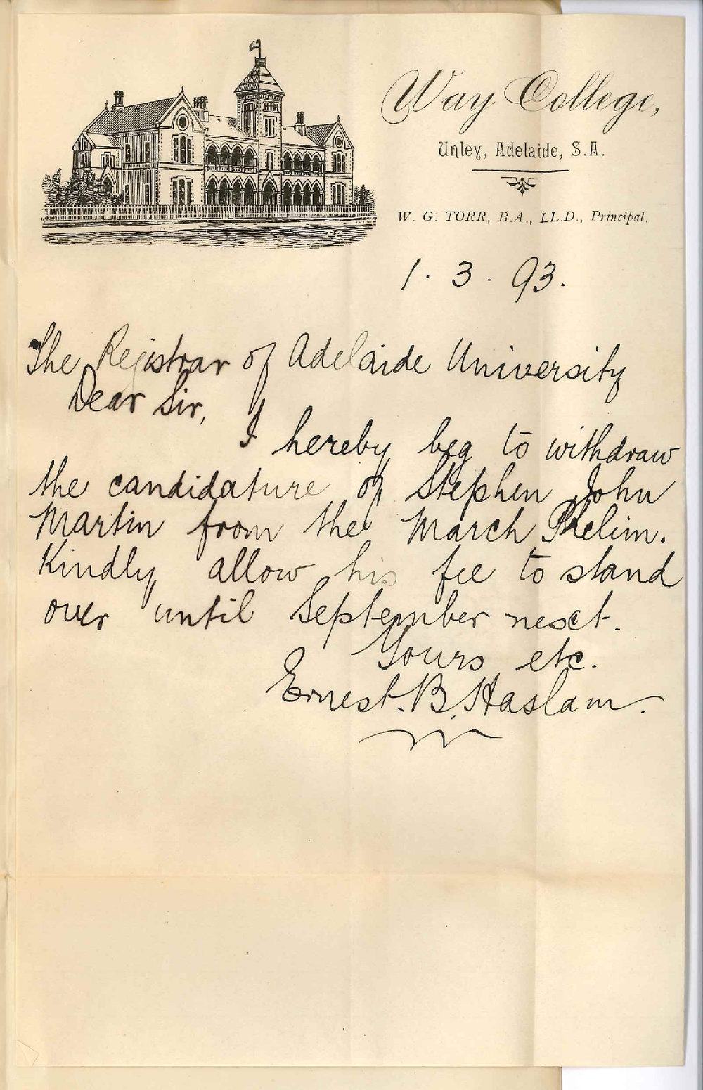 Ernest B Haslam - Way College - Unley - Withdraws Candidate Stephen John Martin from Preliminary Exam March 1893