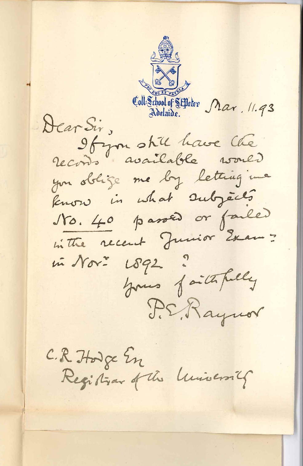 Reverend Philip Edwin Raynor - St Peters College - Hackney - Subjects Candidate No 40 Failed in Junior Exam November 1892