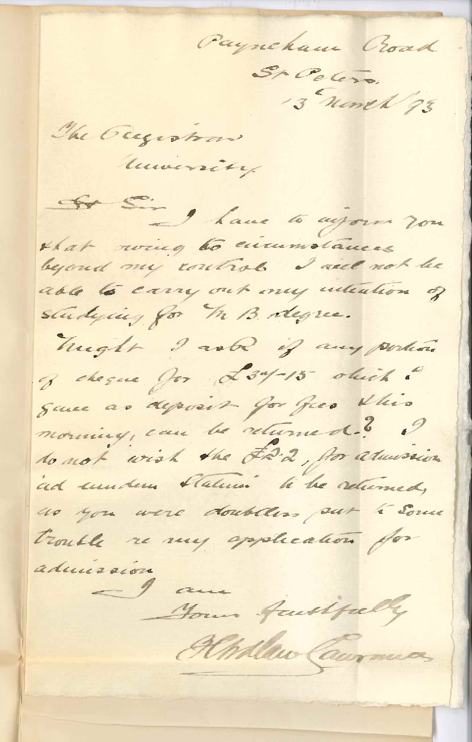 H A Lawrance - St Peters - Withdraws from Medical Course and Wishes Fees Returned