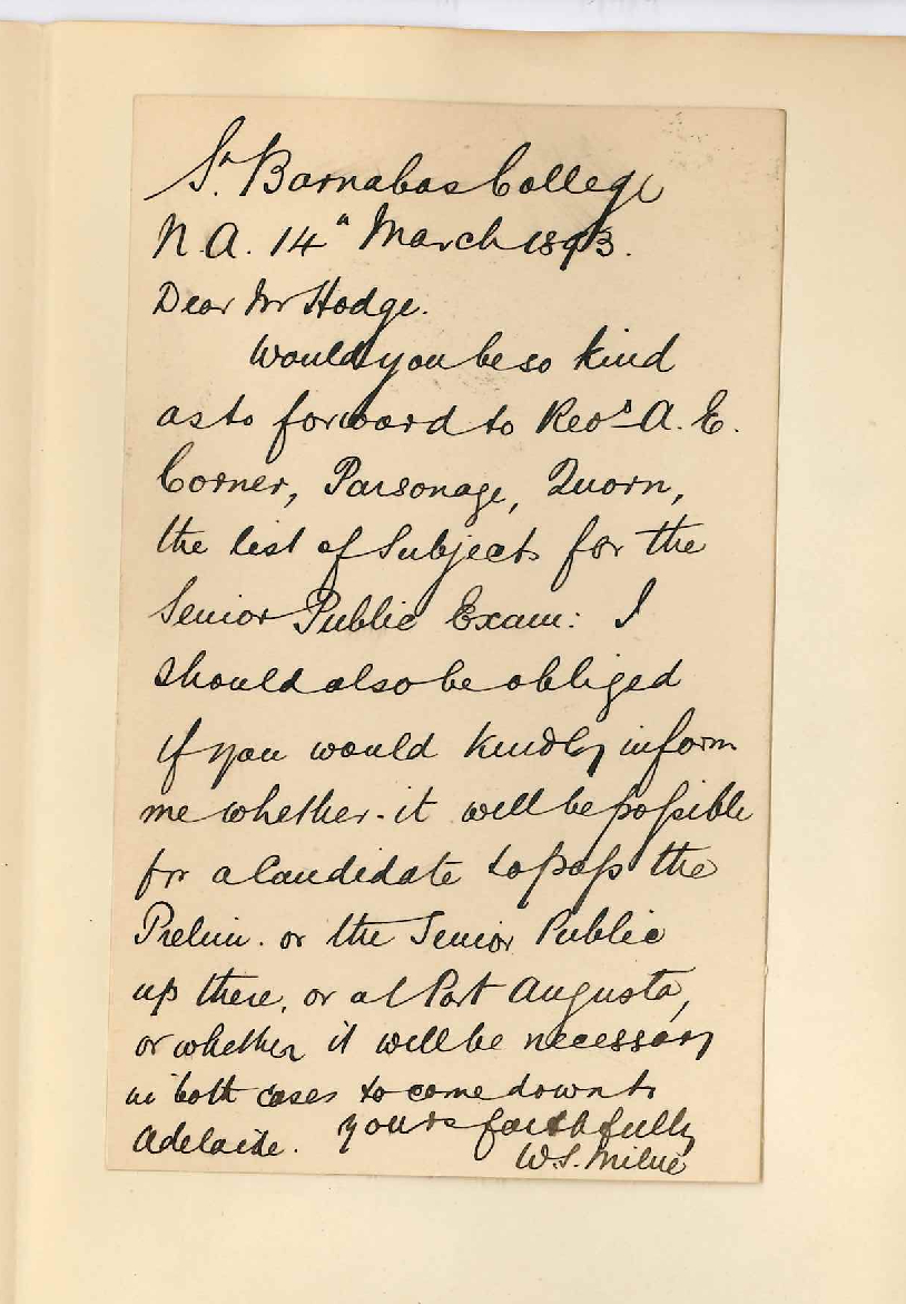 Reverend W S Milne - St Barnabas College - North Adelaide - Requests Details of Subjects Senior Exam be Forwarded to Reverend A E Corner in Quorn