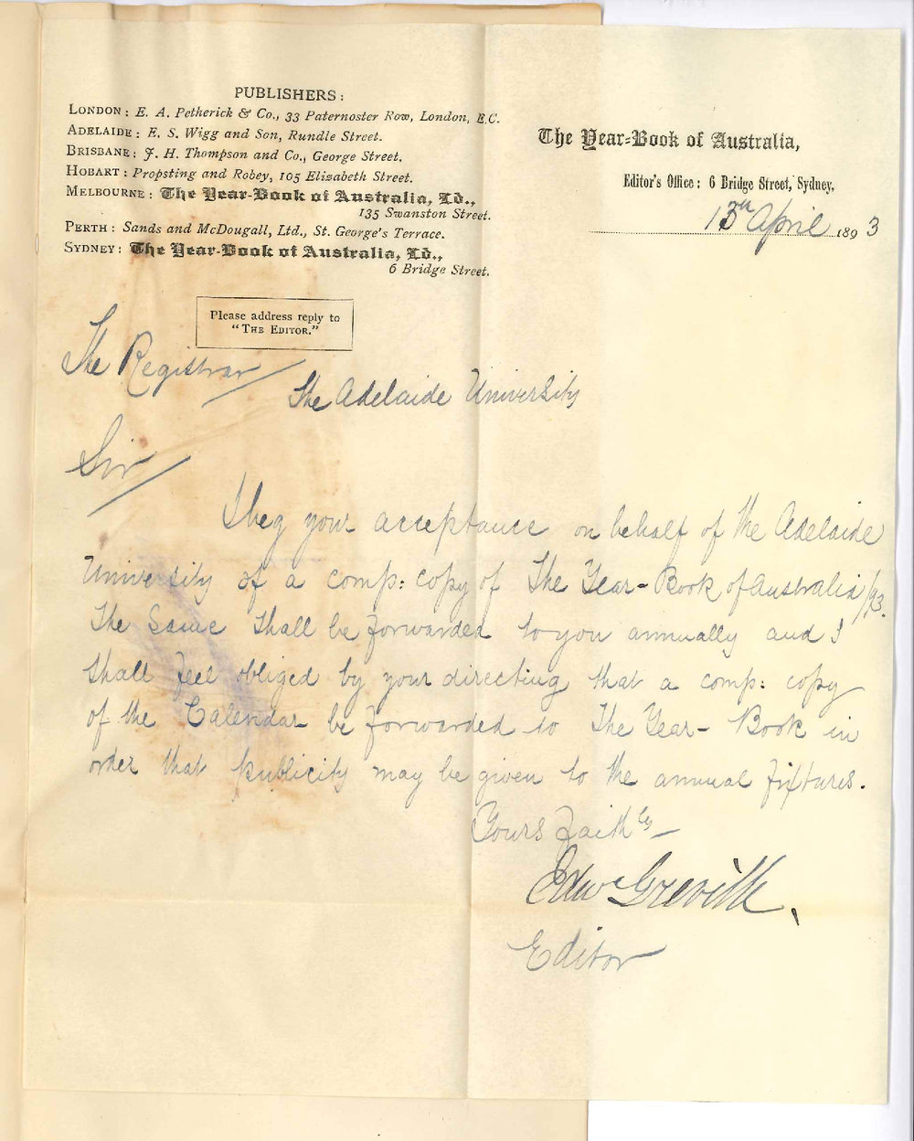Edward Greville - Editor - Year Book of Australia - Sydney - Presents Copy of Year Book of Australia for 1893 and Requests Copy of University Calendar