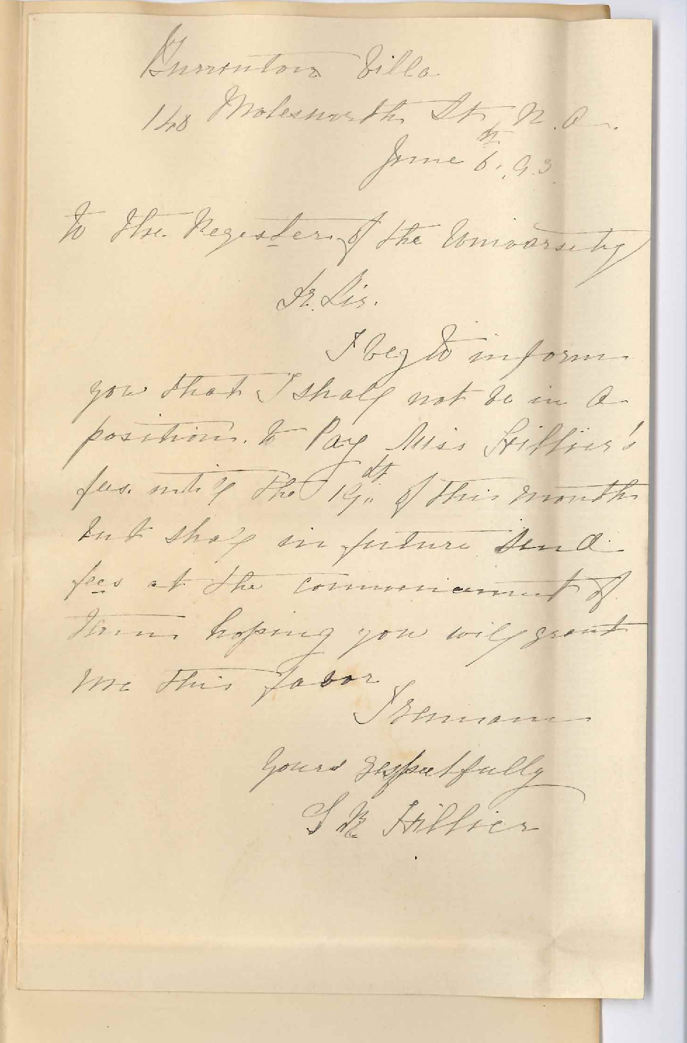 Mrs S R Hillier - North Adelaide - Cannot Pay Jessie Madeline Dale Hillier's [Daughter] Fees Until 19 Instant