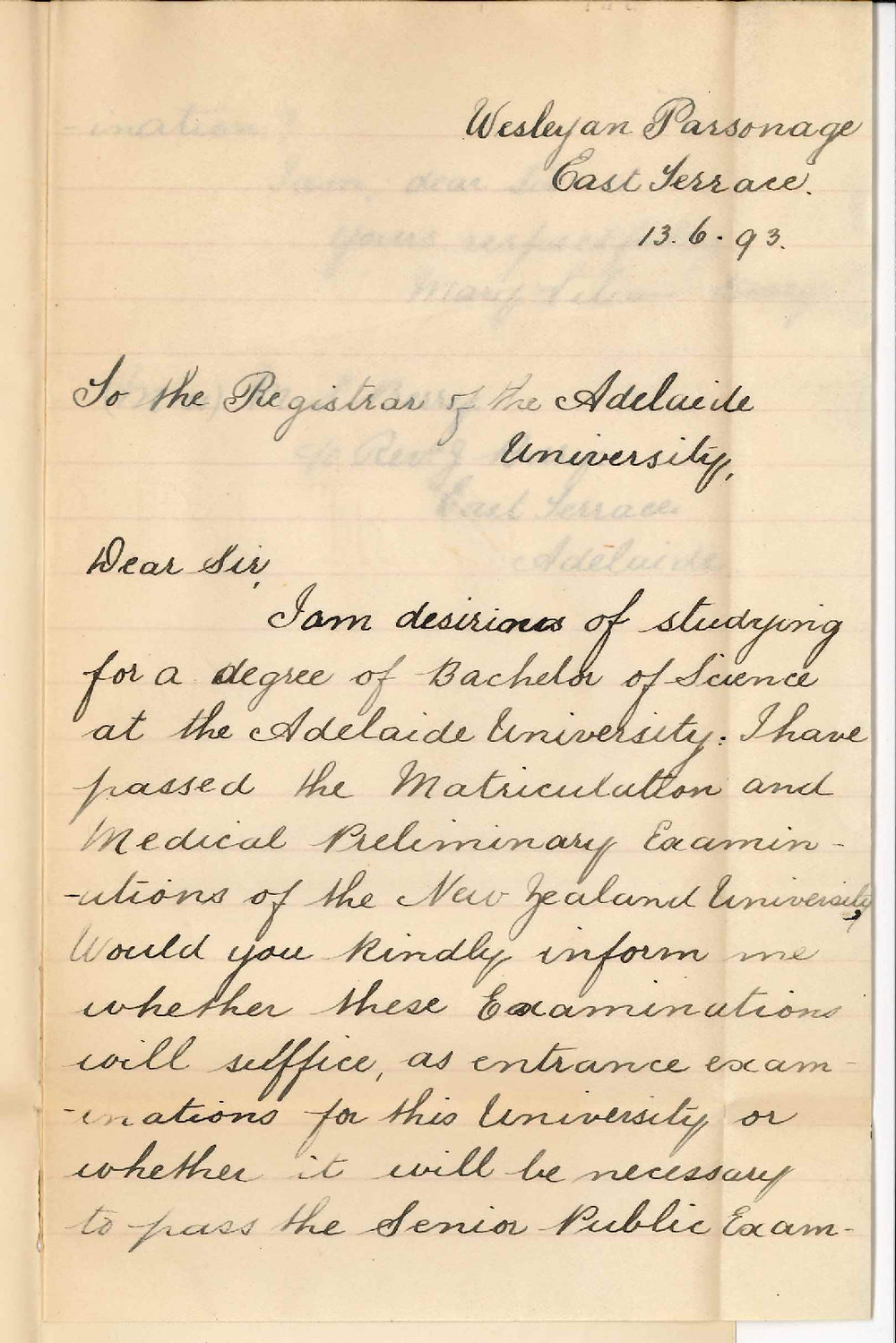 Miss Mary Lilian Berry - East Terrace Adelaide - Wishes to Enter BSc Course