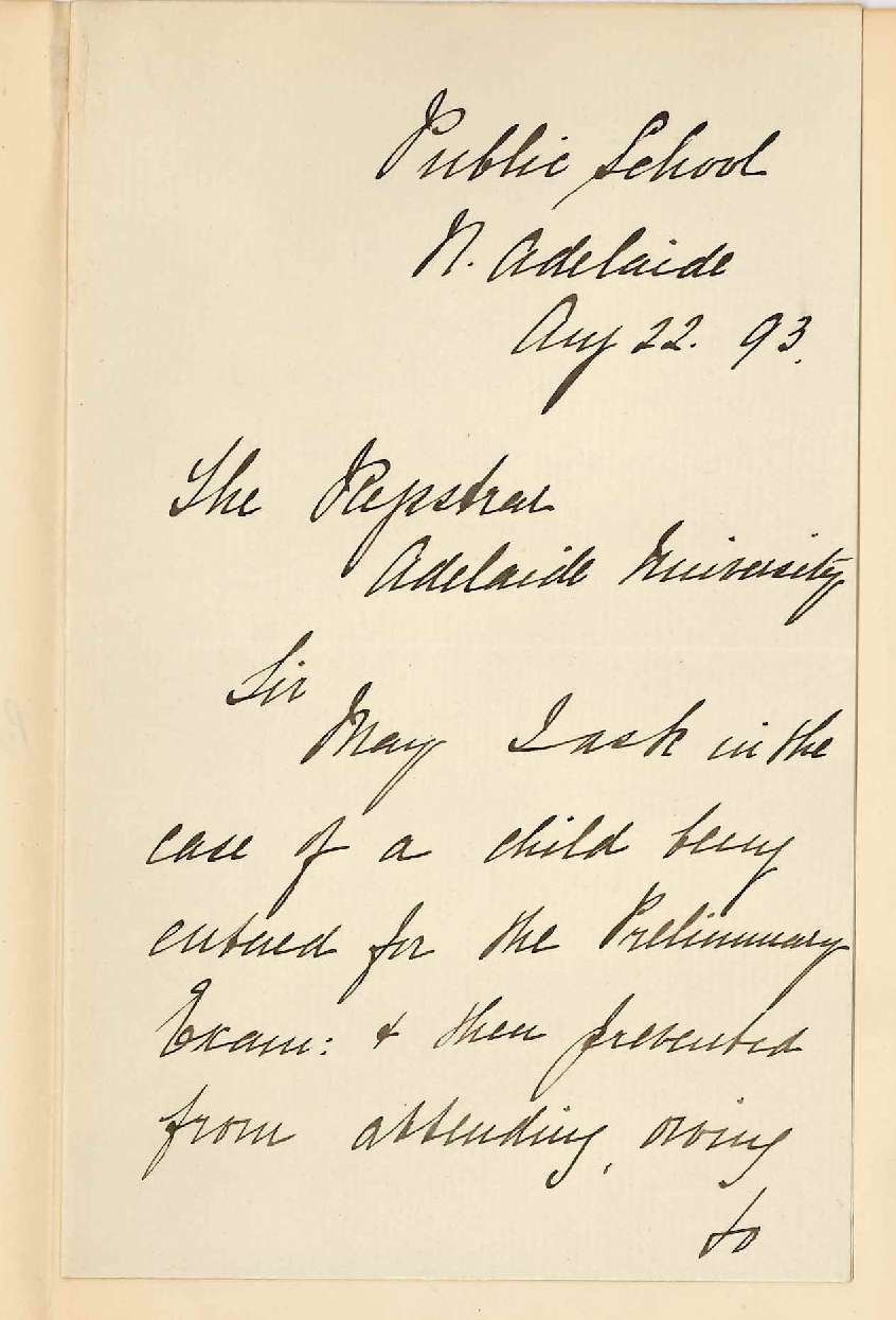 Miss M L Barclay - Public School - North Adelaide - In Case of Sickness would Fee Paid for Preliminary Exam Stand for Future Exam