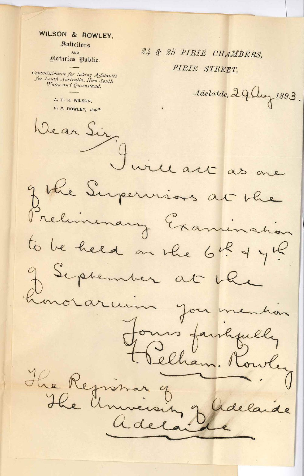 Frederick Pelham Rowley - Pirie Chambers - Pirie Street Adelaide - Will Act as Supervisor Preliminary Exam September 1893