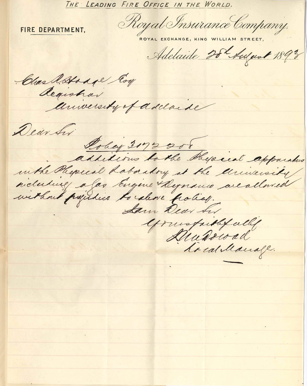 J McDowall - Manager - Royal Insurance Company Royal Exchange - King William Street - Gas Engine and Dynamo Allowed Without Further Fee