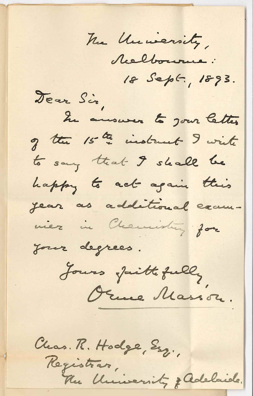 Professor Orme Masson - The University of Melbourne - Will Act as Additional Examiner in Chemistry November 1893 MB and BSc