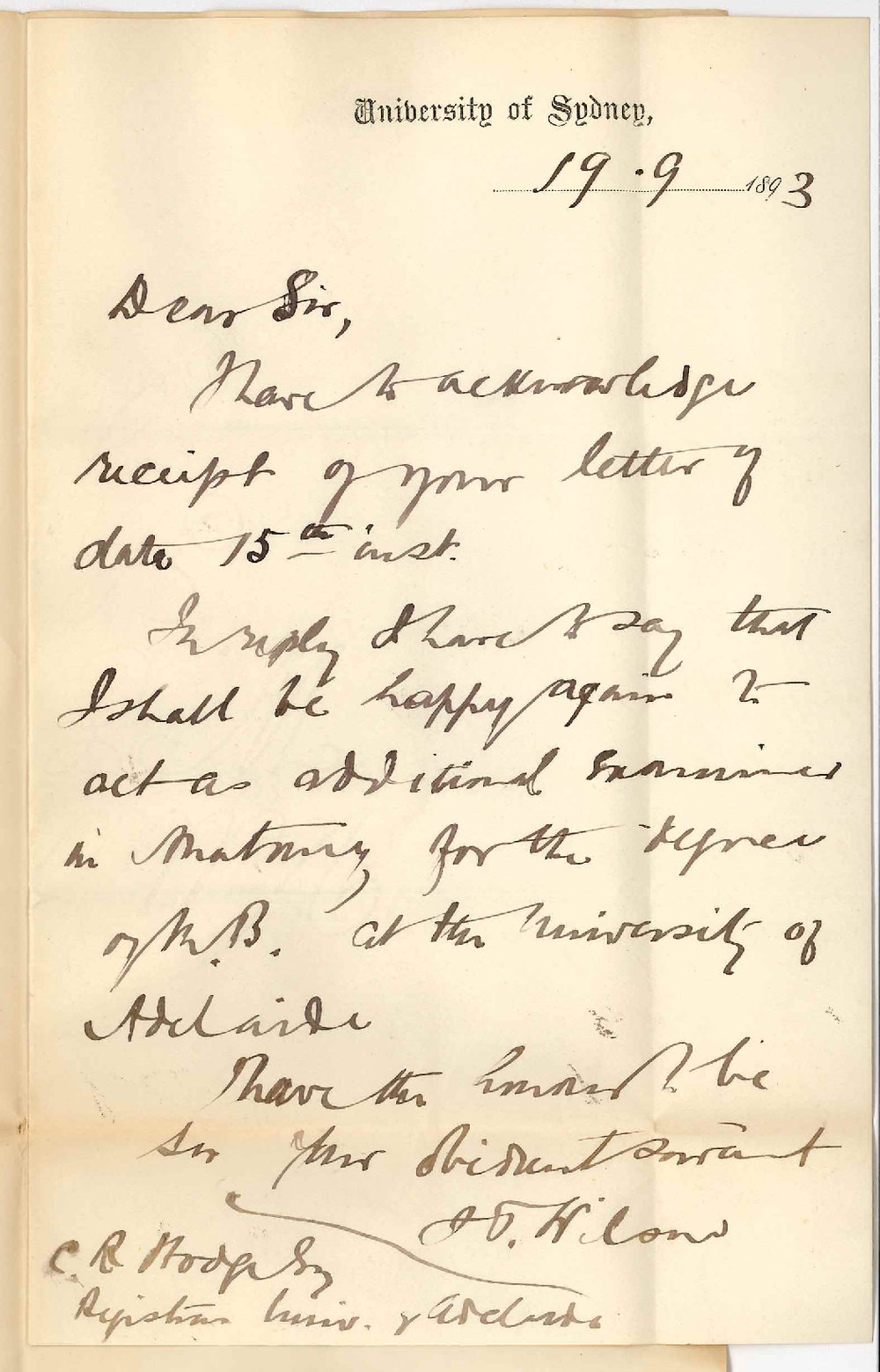 Professor J T Wilson - University of Sydney - Will Act as Additional Examiner in Anatomy Second Year MB November 1893
