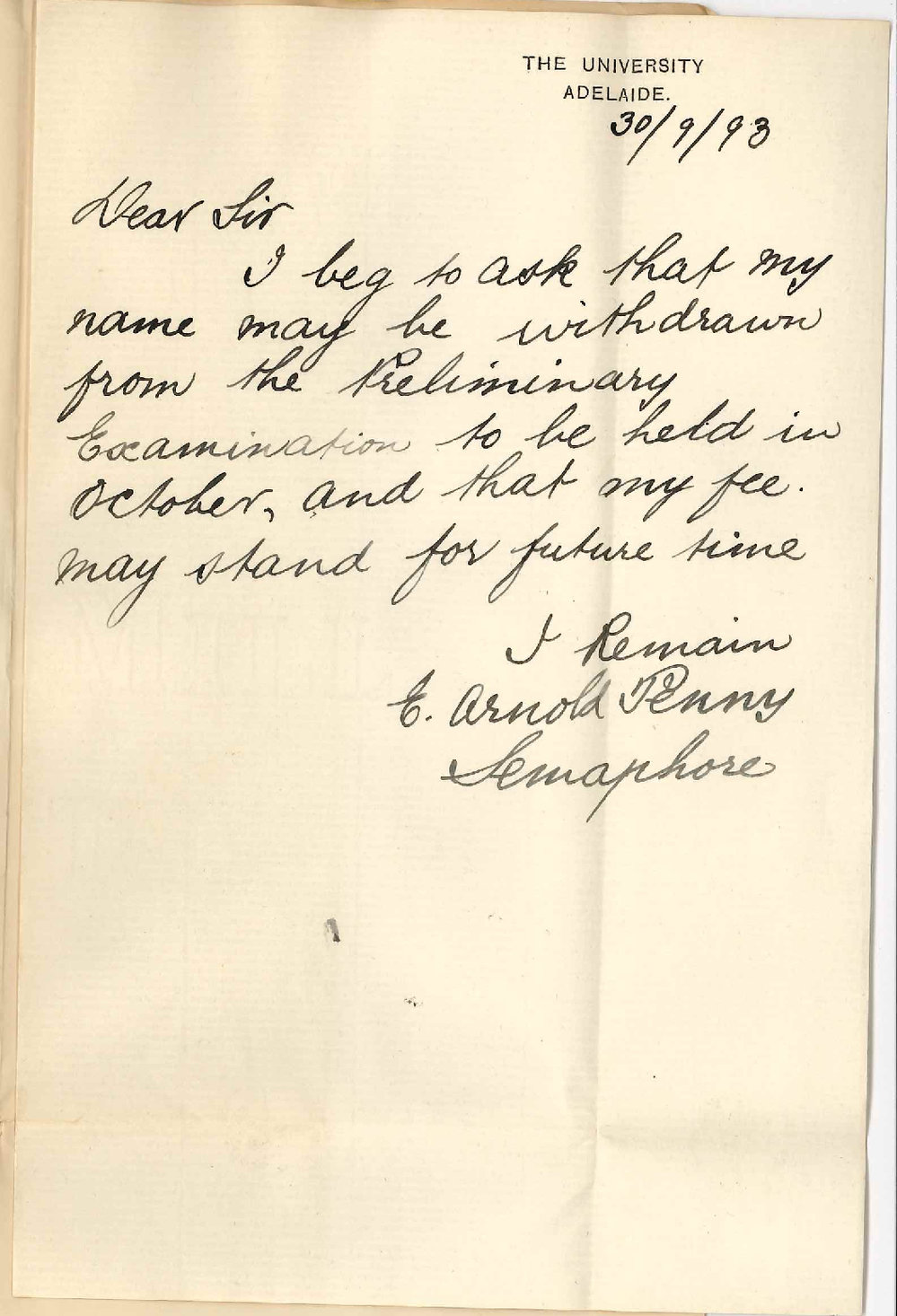 E Arnold Penny - The University - Withdraws Preliminary Exam - Fee to Credit
