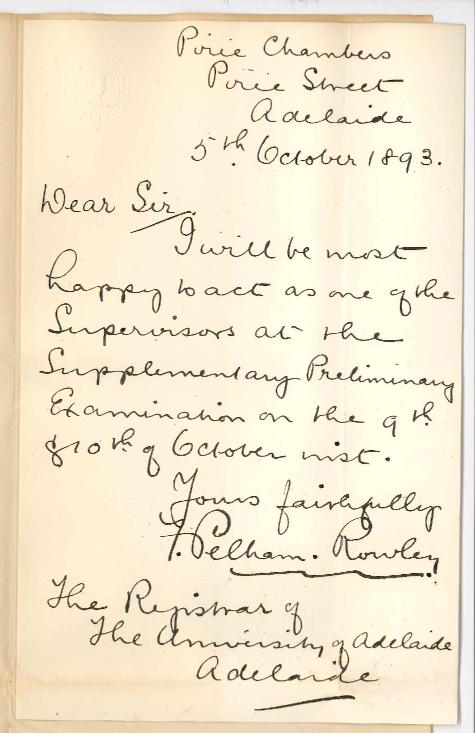 Frederick Pelham Rowley - Pirie Chambers - Pirie Street Adelaide - Act as Supervisor Supplementary Preliminary Exam 1893